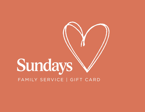 Sundays | Family EA Gift Card
