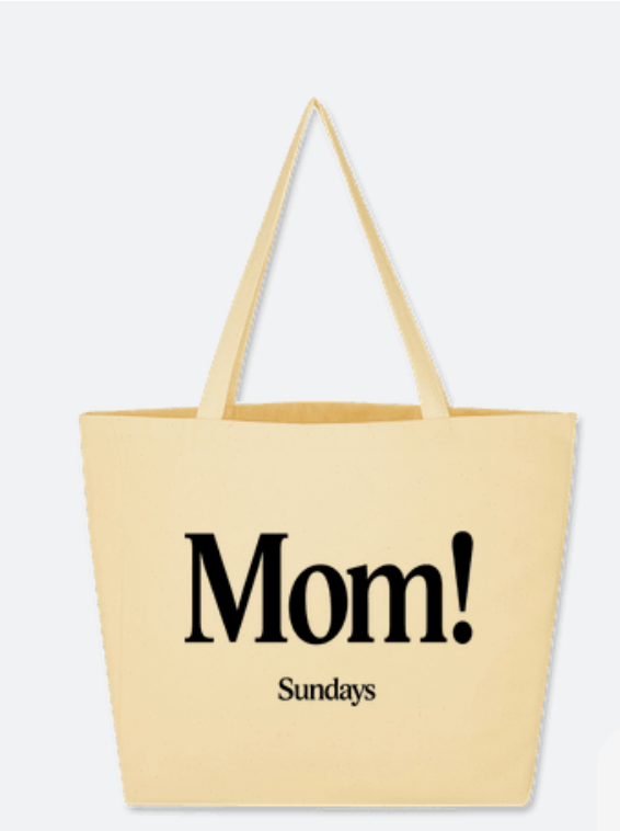 Sundays | Mom! Tote (HOLIDAY PREORDER)